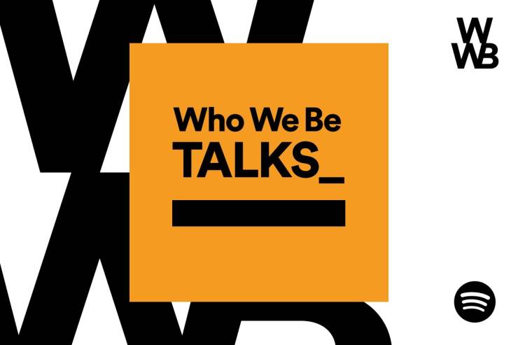 Who We Be Talks