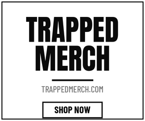 Trapped Merch